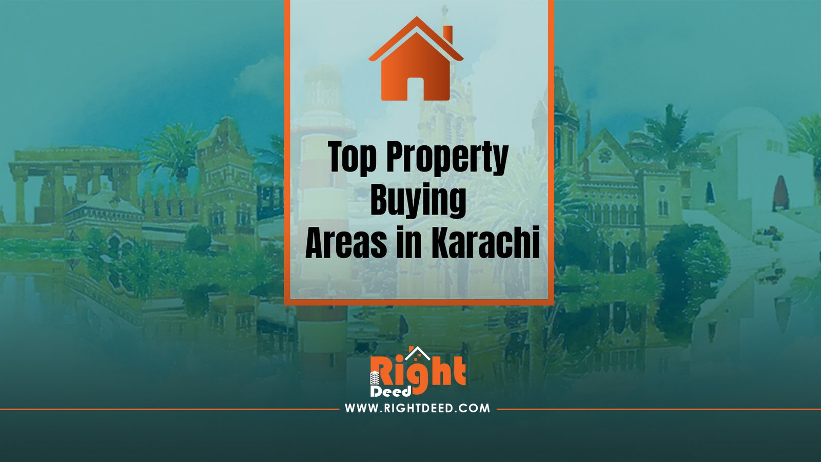 Top Property Buying Areas in Karachi