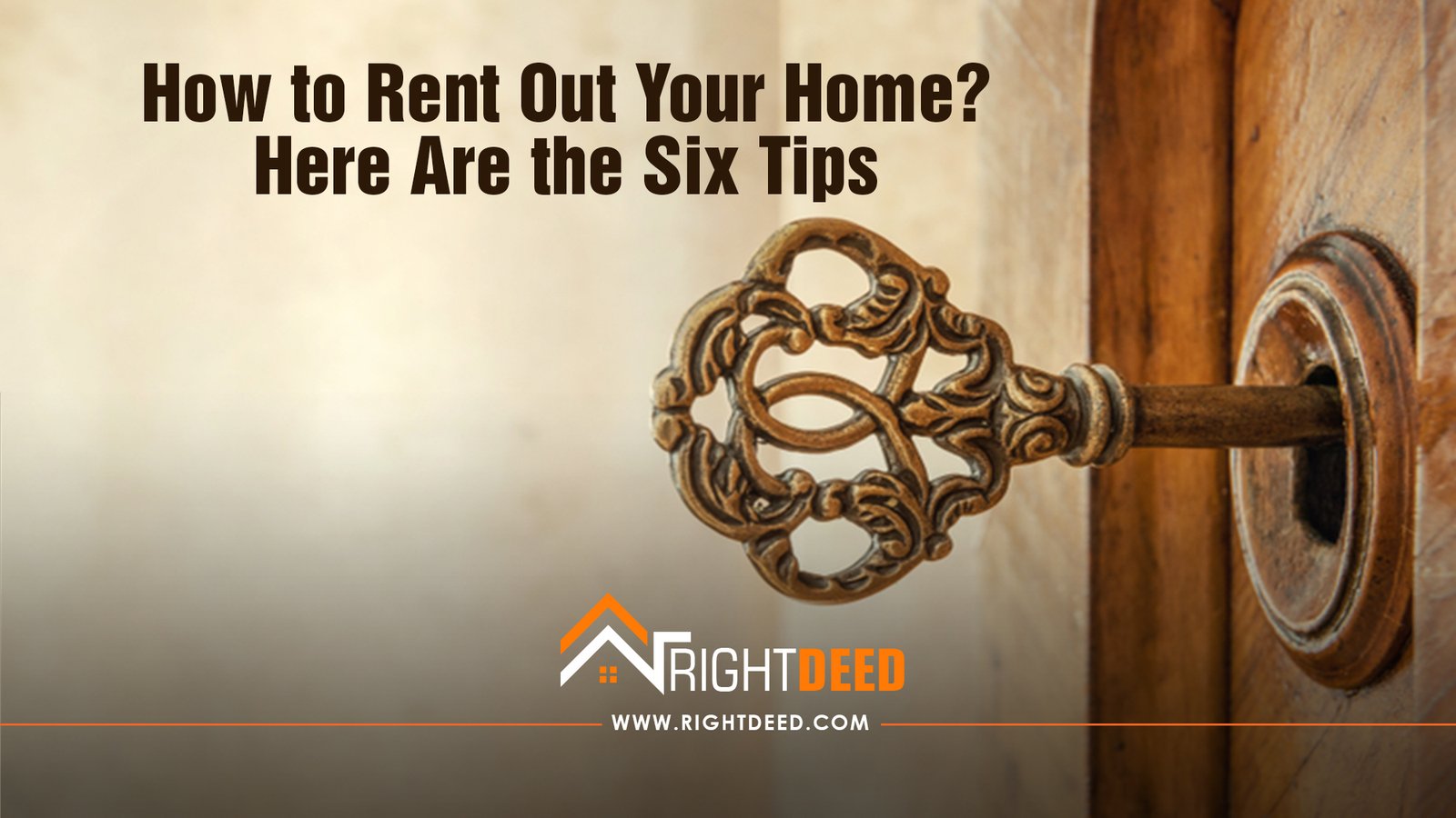 How to Rent Out Your Home?