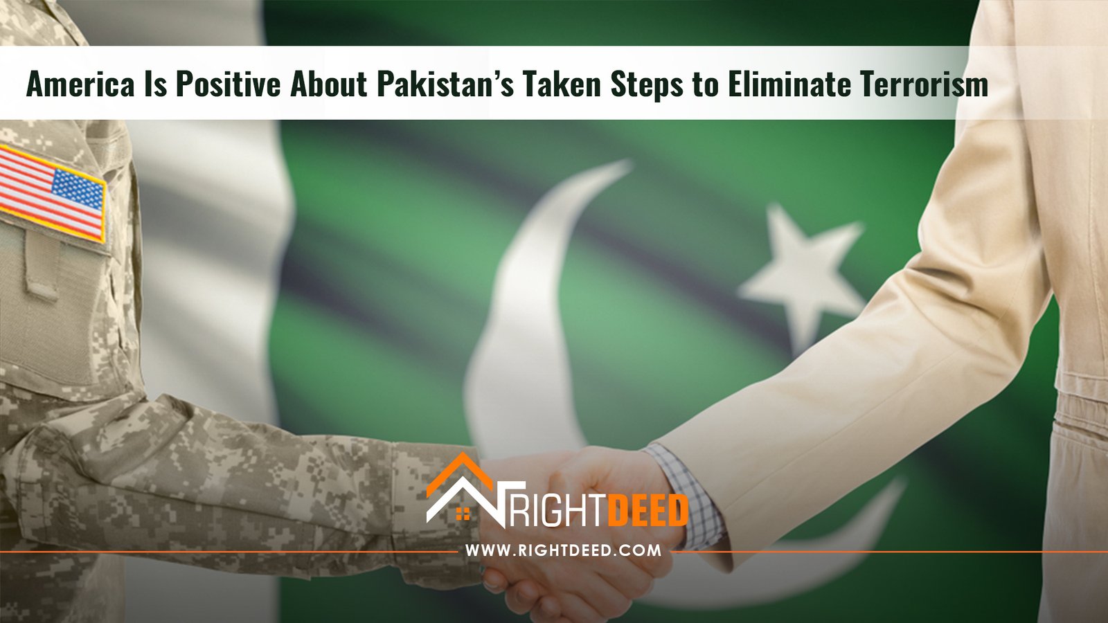 America Is Positive About Pakistan’s Taken Steps to Eliminate Terrorism: US Official