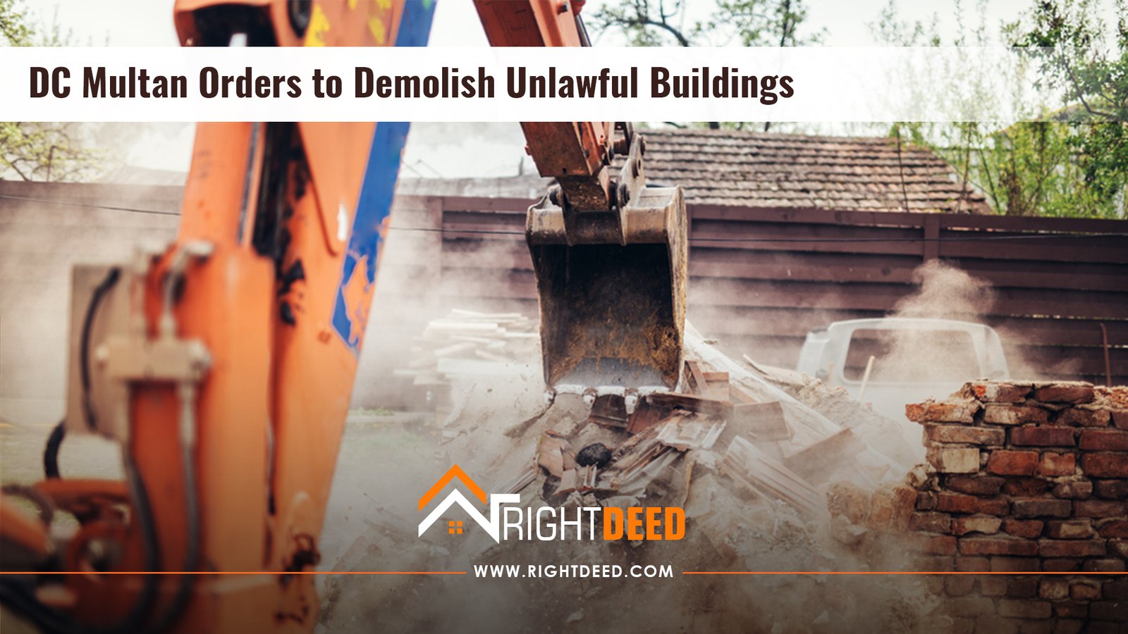 DC Multan Orders to Demolish Unlawful Buildings