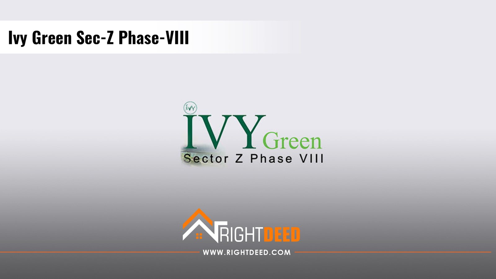 Ivy Green Sec-Z Phase-VIII