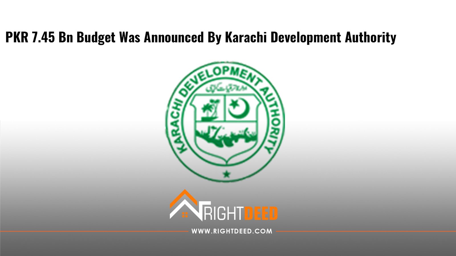 PKR 7.45 Bn Budget Was Announced By Karachi Development Authority