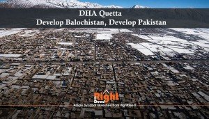 "DHA Quetta" Develop Balochistan Develop Pakistan