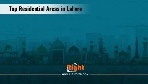5 Best Areas to Live in Lahore