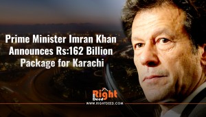 Prime Minister Imran Khan Announces Rs:162 Billion Package for Karachi