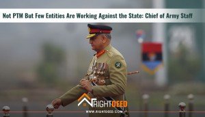 Not PTM But Few Entities Are Working Against the State: Chief of Army Staff