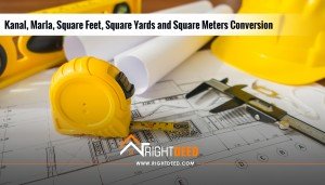 Kanal, Marla, Square Feet, Square Yards and Square Meters Conversion