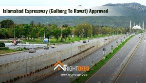 Islamabad Expressway (Gulberg To Rawat) Approved