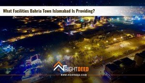 What Facilities Bahria Town Islamabad Is Providing?
