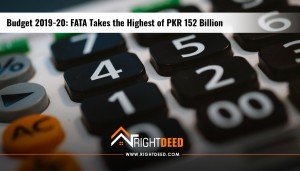 Budget 2019-20: FATA Takes the Highest of PKR 152 Billion