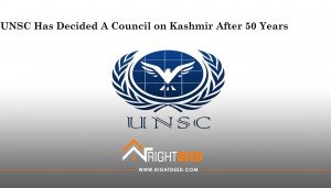 UNSC Has Decided A Council on Kashmir After 50 Years