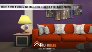 How Your Family Room Look Like to Feel Like Home