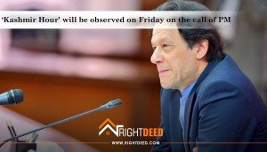 ‘Kashmir Hour’ will be observed on Friday on the call of PM
