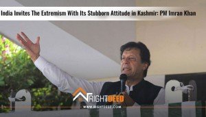 India Invites The Extremism With Its Stubborn Attitude in Kashmir: PM Imran Khan