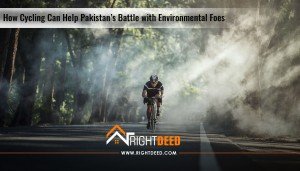 How Cycling Can Help Pakistan’s Battle with Environmental Foes