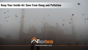 Keep Your Inside Air Save From Smog and Pollution